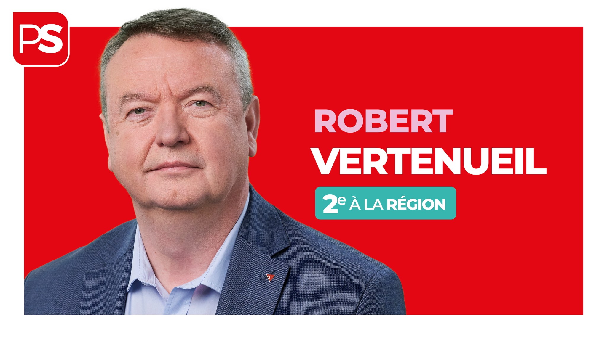 Robert Vertenueil - Affiche élections régionales 2024